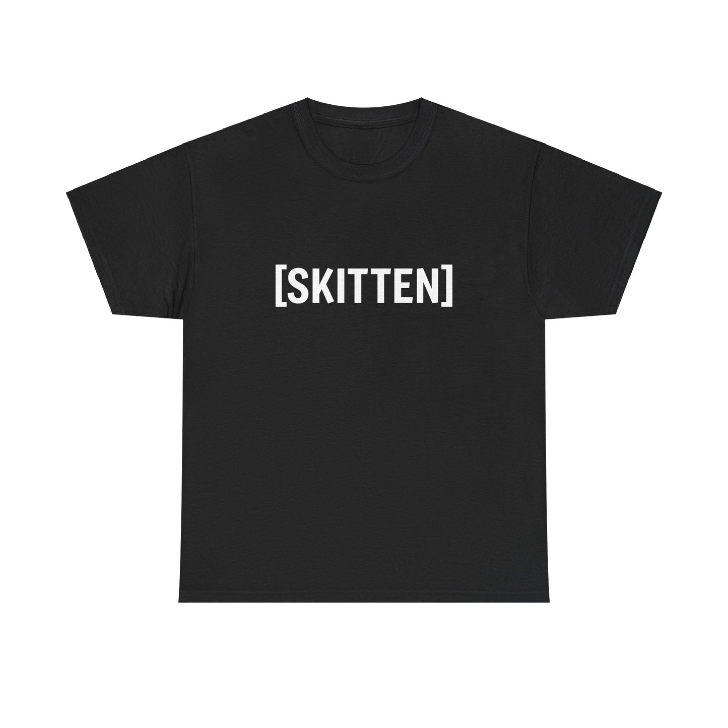 $SKITTEN -- Unisex Heavy Cotton Tee --GodFather