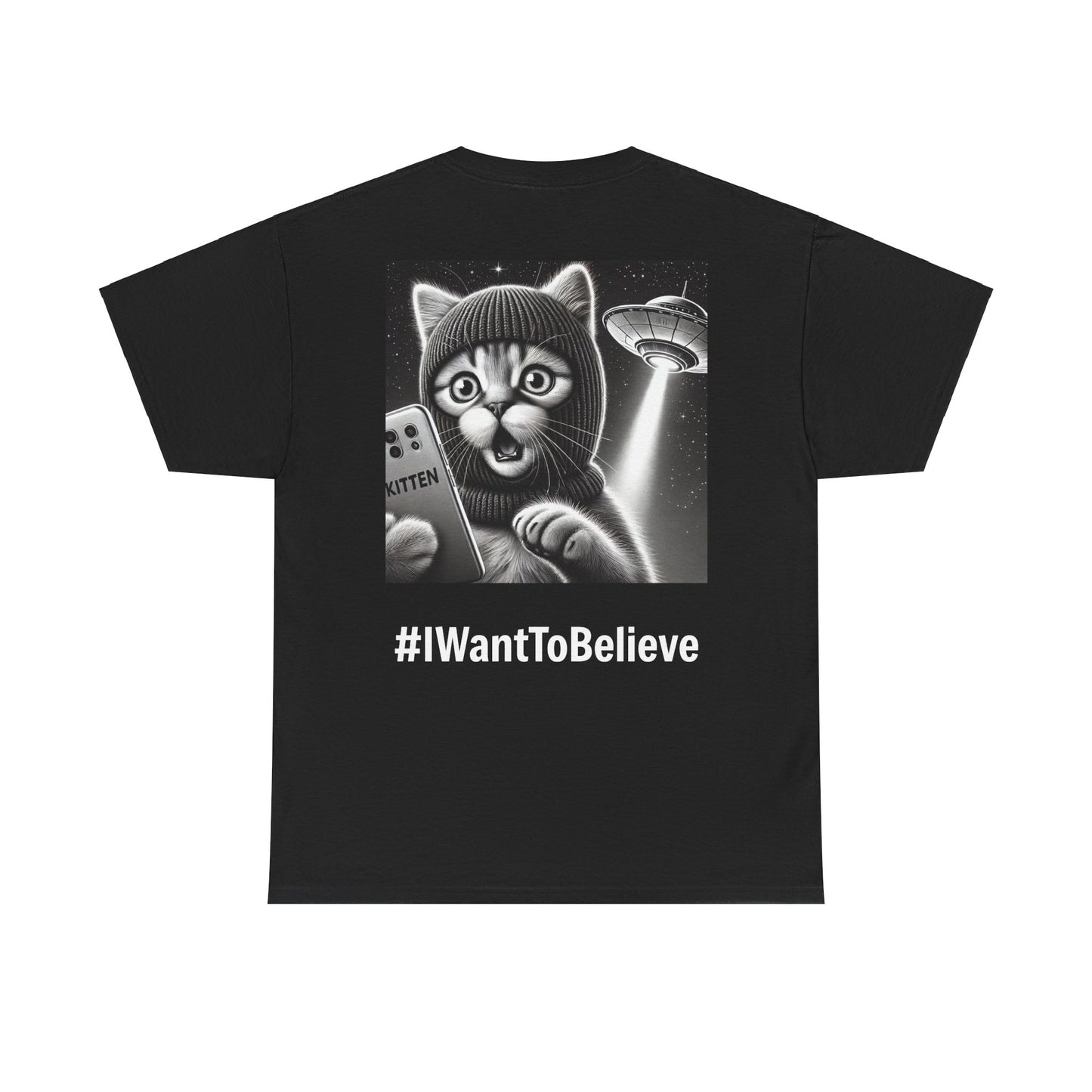 $SKITTEN -- Unisex Heavy Cotton Tee -- #IWantToBelieve, UFO Selfie