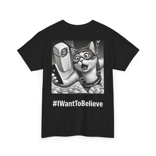 $SKITTEN -- Unisex Heavy Cotton Tee -- #IWantToBelieve Tic Tac UAP