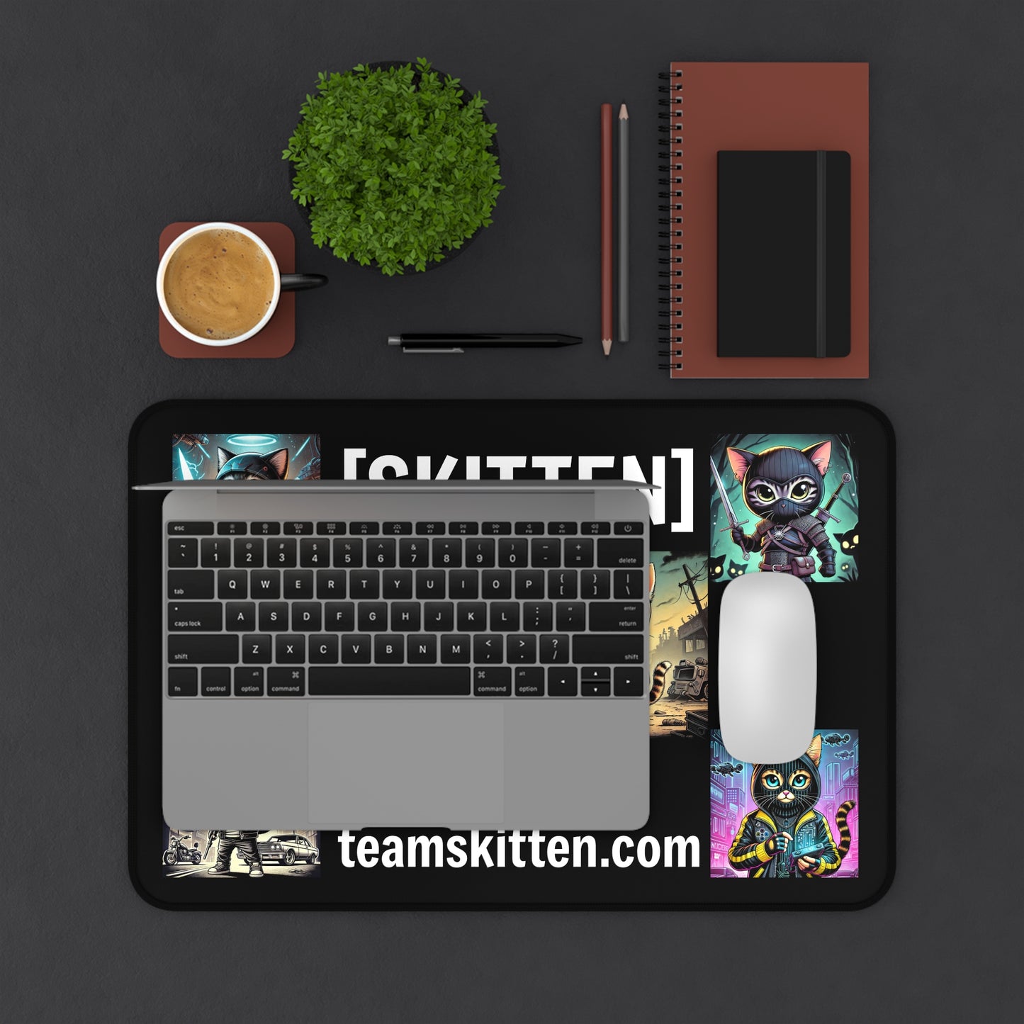 $SKITTEN -- Desk Mat --- TeamSkitten