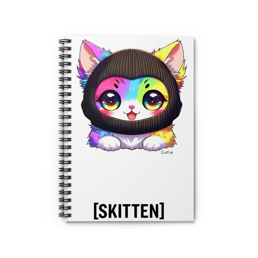 $SKITTEN -- Spiral Notebook - Ruled Line -- Cutie