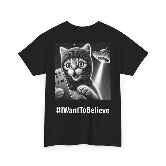 $SKITTEN -- Unisex Heavy Cotton Tee -- #IWantToBelieve, UFO Selfie